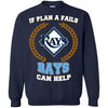 Beer Tampa Bay Rays T Shirts Hoodie If Plan A Fails Tampa Bay Rays Can Help