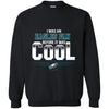 PHILADELPHIA EAGLES T Shirts Hoodie I Was A Fan Before It Was Cool