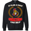 Beer Ottawa Senators T Shirts Hoodie If Plan A Fails Ottawa Senators Can Help