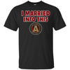 Atlanta United FC T Shirts Hoodie I Married Into This