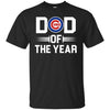 Chicago Cubs T-Shirts Hoodie Dad Of The Year