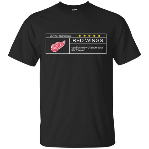 Detroit Red Wings T Shirts Hoodie Nationals Caution May Change Your Life Forever