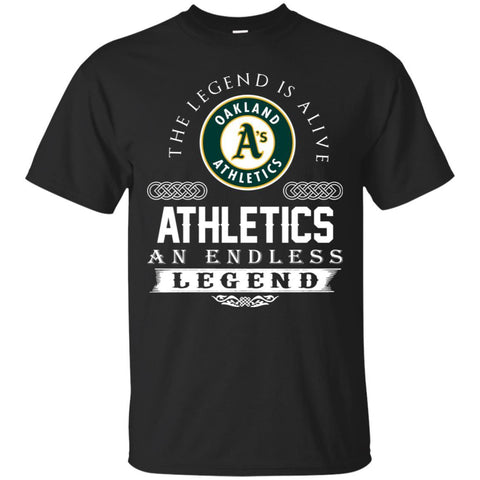Oakland Athletics T Shirts Hoodie The Legend Is Alive