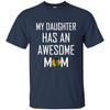 Chicago Blackhawks T Shirts Hoodie My Daughter Has An Awesome Mom