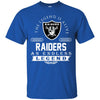 Oakland Raiders T Shirts Hoodie The Legend Is Alive