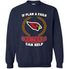 Beer Arizona Cardinals T Shirts Hoodie If Plan A Fails Arizona Cardinals Can Help
