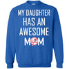 New York Yankees T Shirts Hoodie My Daughter Has An Awesome Mom