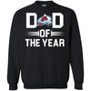 Colorado Avalanche T-Shirts Hoodie Dad Of The Year