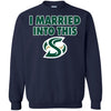 Sacramento State Hornets T Shirts Hoodie I Married Into This