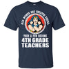 Wonder Woman 4th Grade Teachers Then A Few Become 4th Grade Teachers T Shirts Hoodie