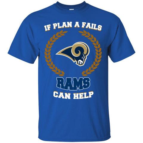 Beer Los Angeles Rams T Shirts Hoodie If Plan A Fails Los Angeles Rams Can Help