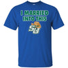 Stetson Hatters T Shirts Hoodie I Married Into This
