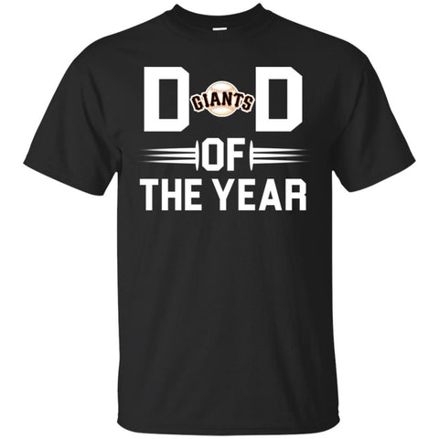San Francisco Giants T-Shirts Hoodie Dad Of The Year