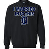 Detroit Tigers T Shirt I Married Into This T Shirts Hoodie