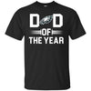 PHILADELPHIA EAGLES T-Shirts Hoodie Dad Of The Year
