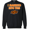 Okalahoma State Cowboys T Shirt I Married Into This T Shirts Hoodie