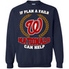 Beer Washington Nationals T Shirts Hoodie If Plan A Fails Washington Nationals Can Help