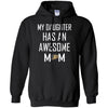 Anaheim Ducks T Shirts Hoodie My Daughter Has An Awesome Mom
