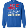Calgary Flames T Shirts Hoodie My Mom Is A Bigger Fan Than Your Mom