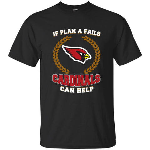 Beer Arizona Cardinals T Shirts Hoodie If Plan A Fails Arizona Cardinals Can Help