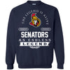 Ottawa Senators T Shirts Hoodie The Legend Is Alive