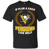 Beer Pittsburgh Penguins T Shirts Hoodie If Plan A Fails Pittsburgh Penguins Can Help