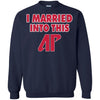 Austin Peay Governors T Shirts Hoodie I Married Into This