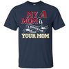 Arizona Diamondbacks T Shirts Hoodie My Mom Is A Bigger Fan Than Your Mom