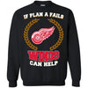 Beer Detroit Red Wings T Shirts Hoodie If Plan A Fails Detroit Red Wings Can Help