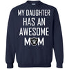 Oakland Raiders T Shirts Hoodie My Daughter Has An Awesome Mom