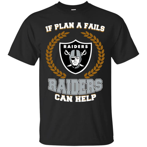 Beer Oakland Raiders T Shirts Hoodie If Plan A Fails Oakland Raiders Can Help