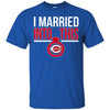 Cincinnati Reds T Shirts Hoodie I Married Into This