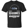Seattle Seahawks T Shirts Hoodie The Legend Is Alive