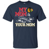 Chicago Blackhawks T Shirts Hoodie My Mom Is A Bigger Fan Than Your Mom