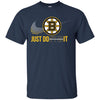 Nike Boston Bruins T Shirts Hoodie Just Do It