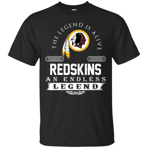 Washington Redskins T Shirts Hoodie The Legend Is Alive