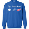 Detroit Red Wings T Shirt Hoodie I Am A Simple Woman Love Coffe Pizza Detroit Red Wings