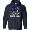 San Diego Padres T Shirts Hoodie My Mom Is A Bigger Fan Than Your Mom