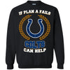 Beer Indianapolis Colts T Shirts Hoodie If Plan A Fails Indianapolis Colts Can Help