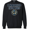 Philadelphia Union T Shirts Hoodie I Married Into This