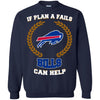 Beer BUFFALO BILLS T Shirts Hoodie If Plan A Fails BUFFALO BILLS Can Help