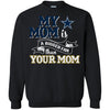 Dallas Cowboys T Shirts Hoodie My Mom Is A Bigger Fan Than Your Mom