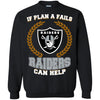 Beer Oakland Raiders T Shirts Hoodie If Plan A Fails Oakland Raiders Can Help