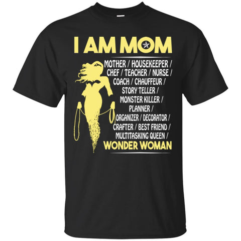 Wonder Woman I Am Mom T Shirts Hoodie