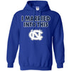 North Carolina Tar Heels T Shirt I Married Into This T Shirts Hoodie