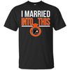 Philadelphia Flyers T Shirts Hoodie I Married Into This