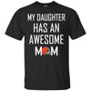 CLEVELAND BROWNS T Shirts Hoodie My Daughter Has An Awesome Mom