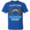 Beer Los Angeles Chargers T Shirts Hoodie If Plan A Fails Los Angeles Chargers Can Help