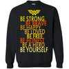 Be Strong Brave Happy Loved Honest Be Yourself Wonder Woman T Shirts Hoodie