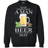 Beer T Shirts Hoodie  Never Underestimate A Man MAY
